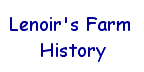 Lenoir's Farm History button